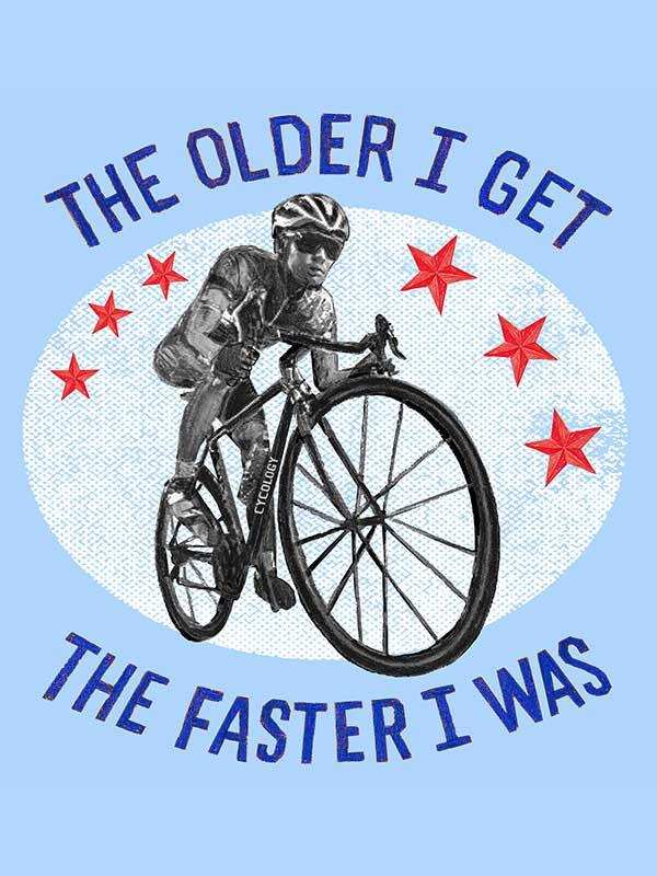 Cycling graphic tee with 'The older I get, the faster I was' text, red stars, and cyclist design