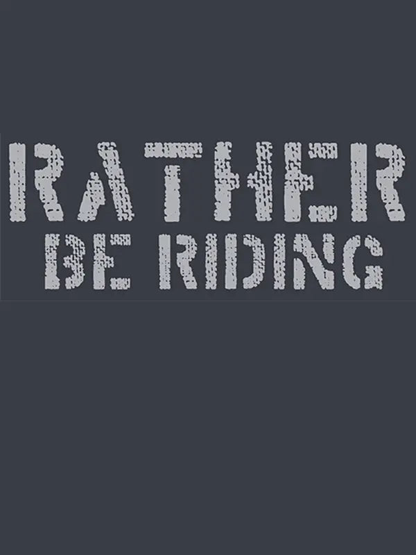 Rather Be Riding Men's T-shirt