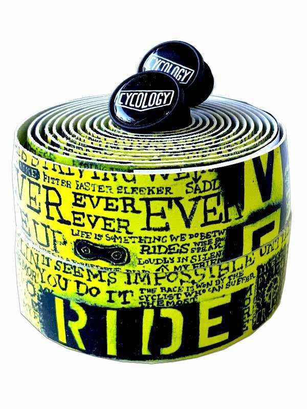 Cycling handlebar tape with bold yellow and black motivational quotes, featuring 'RIDE' and 'EVER' text